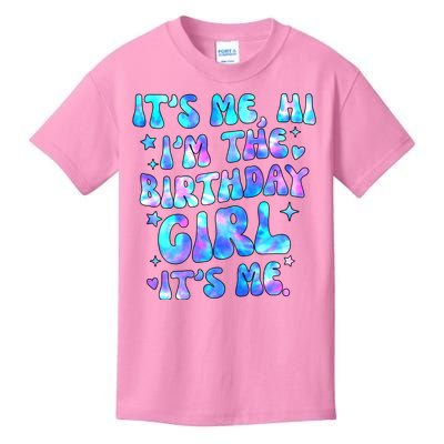 Its Me Hi Im The Birthday Girl Its Me Cute Gift Kids T-Shirt