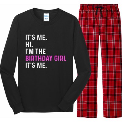 Its Me Hi Im The Birthday Its Me Long Sleeve Pajama Set