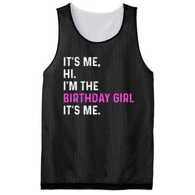 Its Me Hi Im The Birthday Its Me Mesh Reversible Basketball Jersey Tank