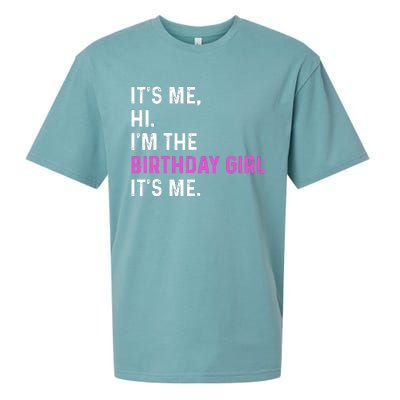 Its Me Hi Im The Birthday Its Me Sueded Cloud Jersey T-Shirt