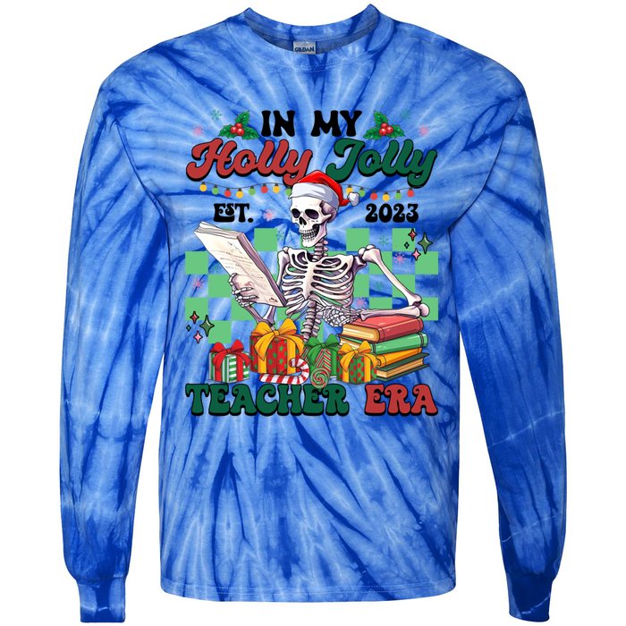 In My Holly X Jolly Teacher Era Funny Skeleton Xmas Holiday Gift Tie-Dye Long Sleeve Shirt