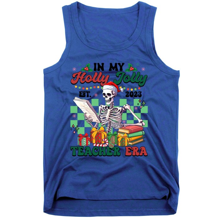 In My Holly X Jolly Teacher Era Funny Skeleton Xmas Holiday Gift Tank Top