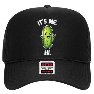 It's Me Hi I'm The Pickle Funny Pickles Lover Trucker Hat