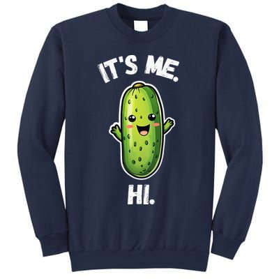 It's Me Hi I'm The Pickle Funny Pickles Lover Sweatshirt