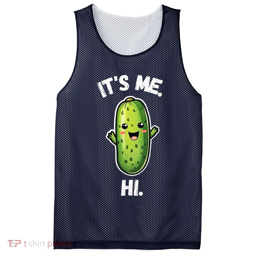 It's Me Hi I'm The Pickle Funny Pickles Lover Mesh Reversible Basketball Jersey Tank