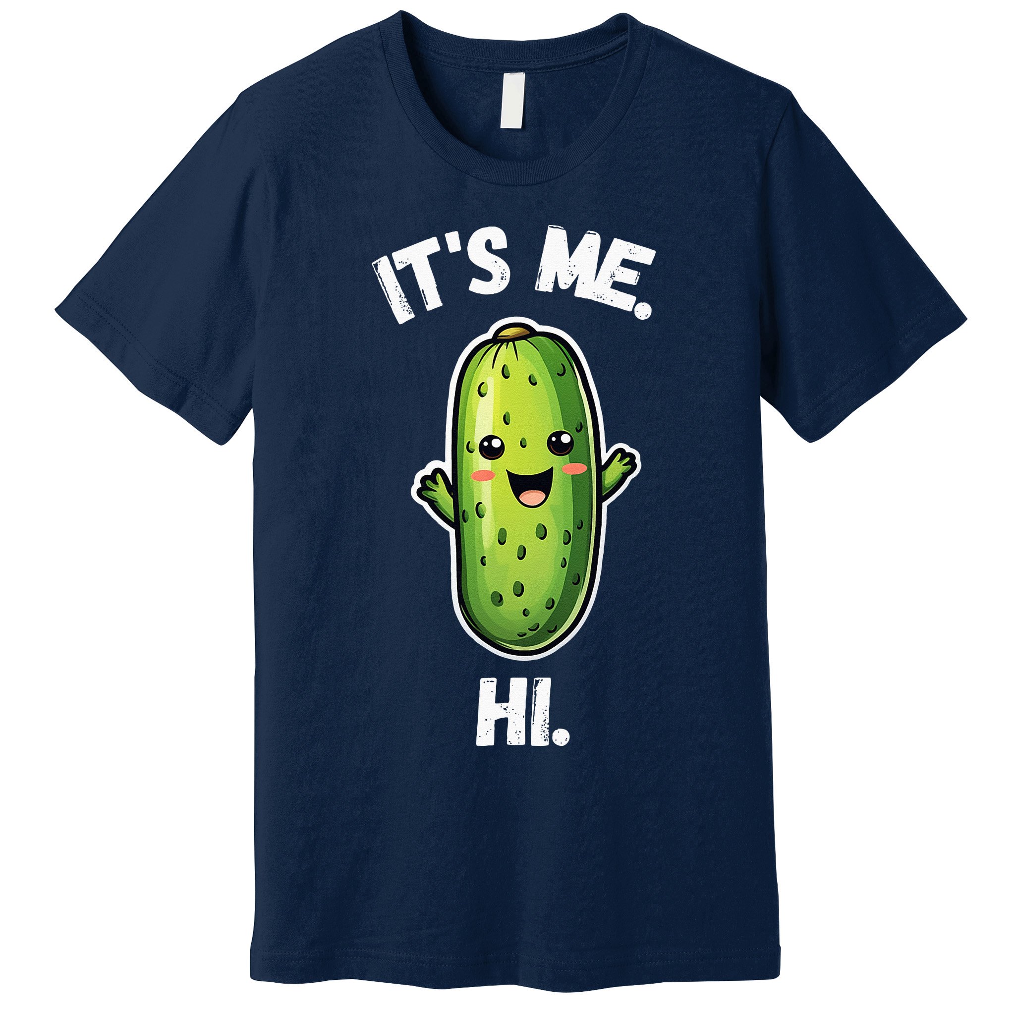 It's Me Hi I'm The Pickle Funny Pickles Lover Premium T-Shirt