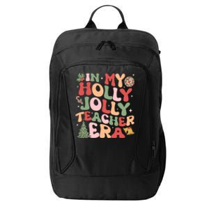 In My Holly Xmas Jolly Teacher Era Christmas Teacher Vibes Cute Gift City Backpack