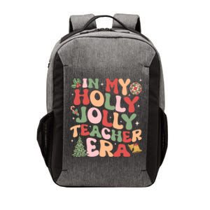 In My Holly Xmas Jolly Teacher Era Christmas Teacher Vibes Cute Gift Vector Backpack