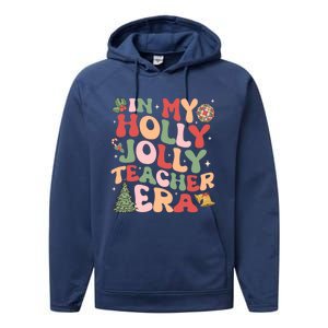 In My Holly Xmas Jolly Teacher Era Christmas Teacher Vibes Cute Gift Performance Fleece Hoodie