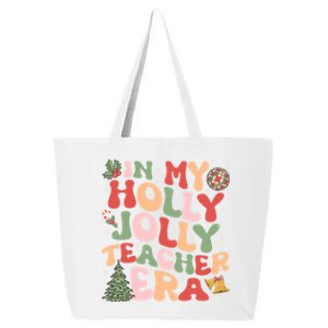 In My Holly Xmas Jolly Teacher Era Christmas Teacher Vibes Cute Gift 25L Jumbo Tote