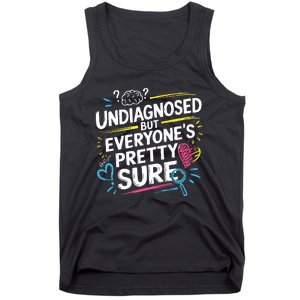 Ironic Mental Health Heavy Undiagnosed Funny Tank Top