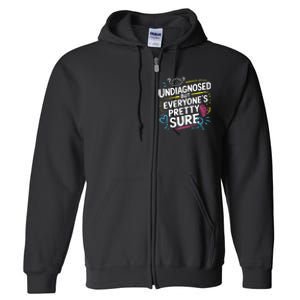 Ironic Mental Health Heavy Undiagnosed Funny Full Zip Hoodie