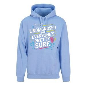 Ironic Mental Health Heavy Undiagnosed Funny Unisex Surf Hoodie