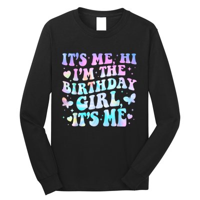 Its Me Hi Im Birthday Girl Its Me Groovy For Girls Long Sleeve Shirt