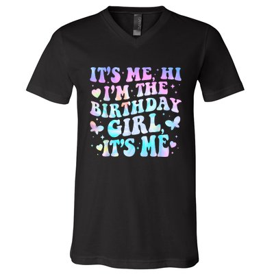 Its Me Hi Im Birthday Girl Its Me Groovy For Girls V-Neck T-Shirt