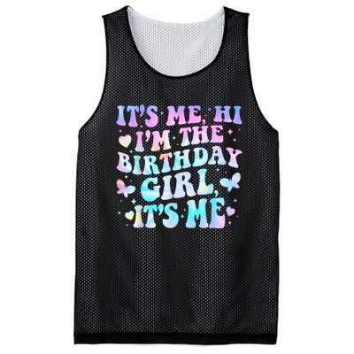 Its Me Hi Im Birthday Girl Its Me Groovy For Girls Mesh Reversible Basketball Jersey Tank