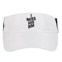 I Miss His BM Funny Adult Drive Performance Visor