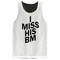 I Miss His BM Funny Mesh Reversible Basketball Jersey Tank