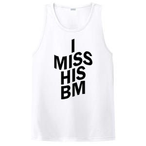 I Miss His BM Funny PosiCharge Competitor Tank