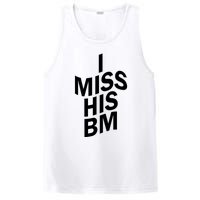 I Miss His BM Funny PosiCharge Competitor Tank