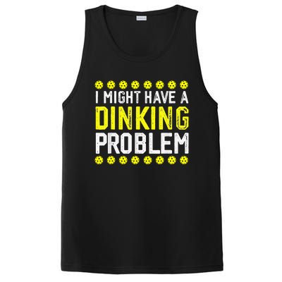 I Might Have A Dinking Problem Pickleball PosiCharge Competitor Tank