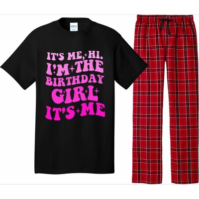 It's Me Hi I'm The Birthday Girl Its Me Birthday Party  Pajama Set