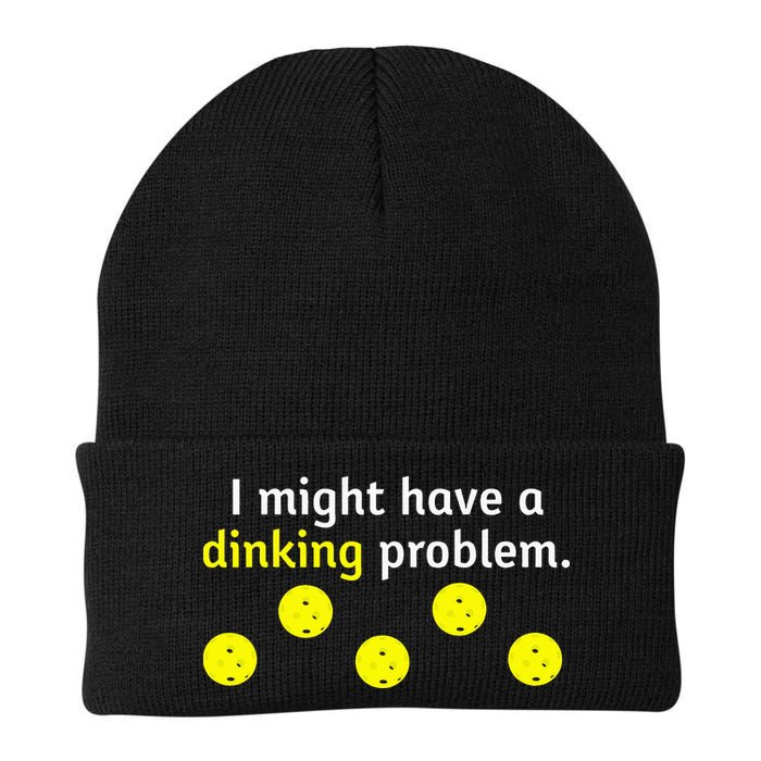 I Might Have A Dinking Problem Funny Pickleball Beanie