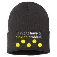 I Might Have A Dinking Problem Funny Pickleball Sustainable Knit Beanie