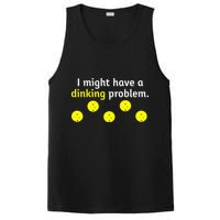 I Might Have A Dinking Problem Funny Pickleball PosiCharge Competitor Tank