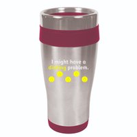 I Might Have A Dinking Problem Funny Pickleball 16oz Travel Tumbler