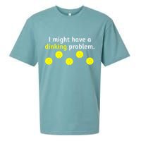 I Might Have A Dinking Problem Funny Pickleball Sueded Cloud Jersey T-Shirt