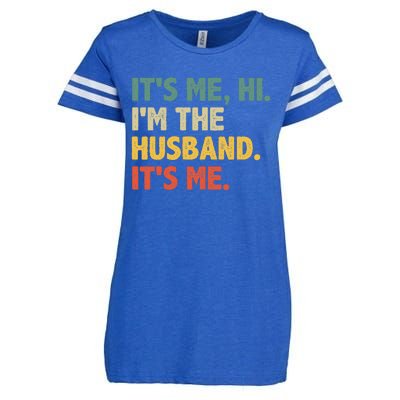 ItS Me Hi IM The Husband ItS Me From Wife FatherS Day Enza Ladies Jersey Football T-Shirt