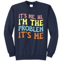 It's Me, Hi, I'm The Problem Groovy, Anti Hero Vintage Sweatshirt