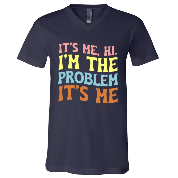 It's Me, Hi, I'm The Problem Groovy, Anti Hero Vintage V-Neck T-Shirt