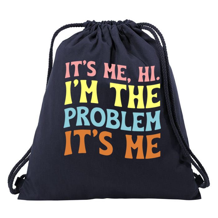 It's Me, Hi, I'm The Problem Groovy, Anti Hero Vintage Drawstring Bag