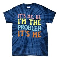 It's Me, Hi, I'm The Problem Groovy, Anti Hero Vintage Tie-Dye T-Shirt