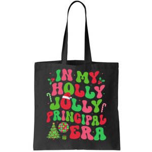 In My Holly Xmas Jolly Principal Era Christmas Job Team Tote Bag