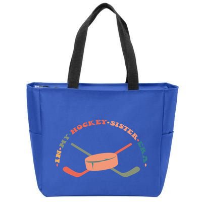 In My Hockey Sister Era Great Gift Zip Tote Bag