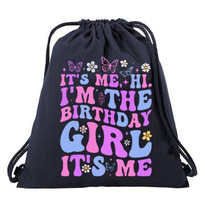 Its Me Hi Im The Birthday Girl Its Me Groovy Drawstring Bag