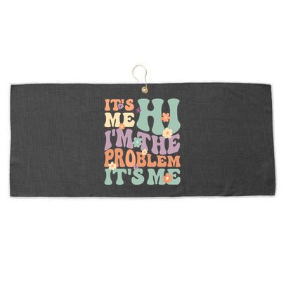 Its Me Hi I'm The Problem Its Me Large Microfiber Waffle Golf Towel