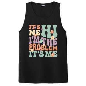 Its Me Hi I'm The Problem Its Me PosiCharge Competitor Tank