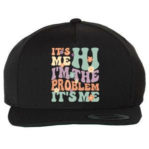 Its Me Hi I'm The Problem Its Me Wool Snapback Cap