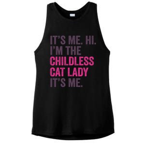 Its Me Hi IM The Childless Cat Lady ItS Me Ladies PosiCharge Tri-Blend Wicking Tank