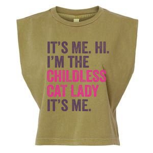 Its Me Hi IM The Childless Cat Lady ItS Me Garment-Dyed Women's Muscle Tee