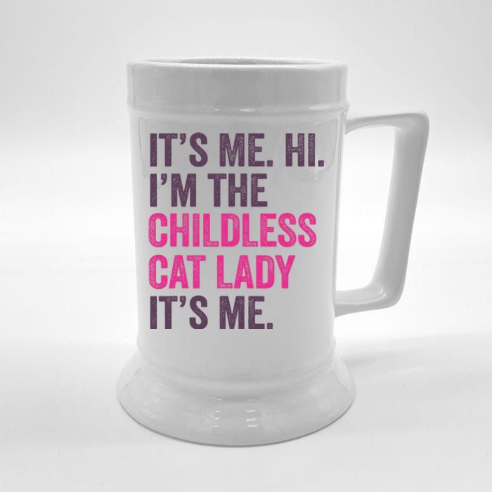 Its Me Hi IM The Childless Cat Lady ItS Me Beer Stein