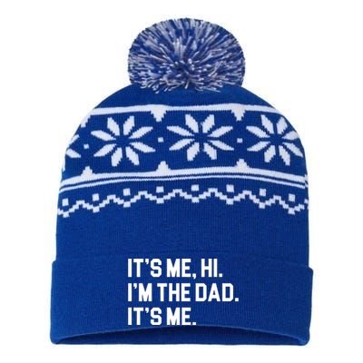 Its Me Hi Im The Dad Funny Fathers Day USA-Made Snowflake Beanie