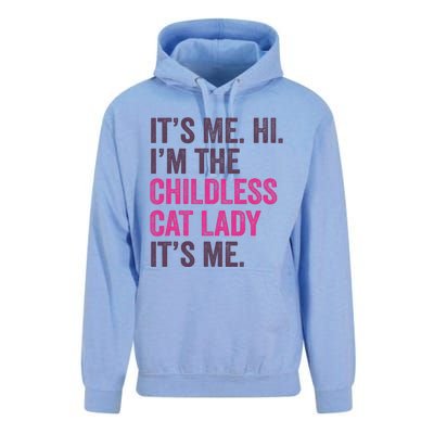 Its Me Hi IM The Childless Cat Lady ItS Me Unisex Surf Hoodie