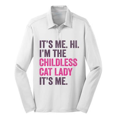 Its Me Hi IM The Childless Cat Lady ItS Me Silk Touch Performance Long Sleeve Polo