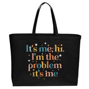 Its Me Hi I'm The Problem Its Me Cotton Canvas Jumbo Tote