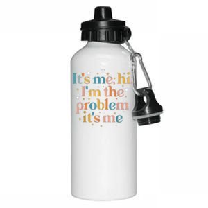 Its Me Hi I'm The Problem Its Me Aluminum Water Bottle